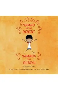 Samad in the Desert: English-Kinyarwanda Bilingual Edition - Mohammed Umar