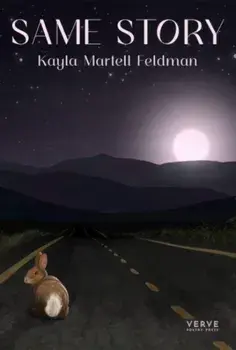 Same Story, Paperback/Kayla Martell Feldman