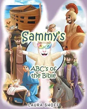 Sammy's ABC's of the Bible, Paperback/Laura Shoff