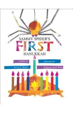 Sammy Spider's First Hanukkah - Sylvia A. Rouss