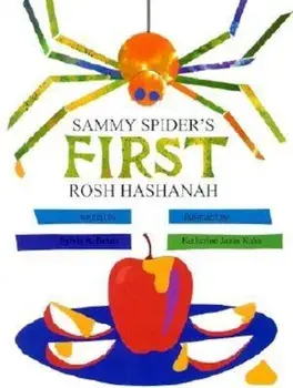Sammy Spider's First Rosh Hashanah, Paperback/Sylvia Rouss