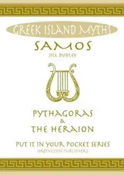 Samos. Pythagoras and the Heraion., Paperback/Jill Dudley
