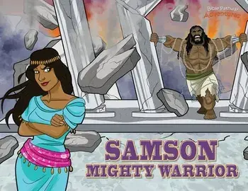 Samson Mighty Warrior: The adventures of Samson, Paperback/Bible Pathway Adventures
