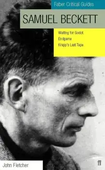 Samuel Beckett: Faber Critical Guide, Paperback/John Fletcher