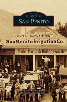 San Benito/San Benito Historical Society