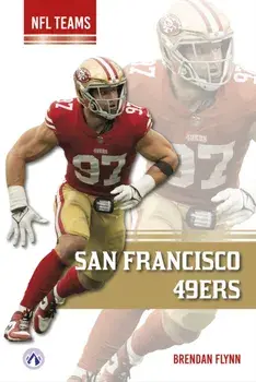 San Francisco 49ers, Paperback/Brendan Flynn