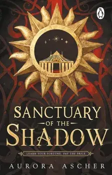Sanctuary of the Shadow, Paperback/Aurora Ascher