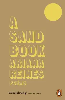 Sand Book, Paperback/Ariana Reines