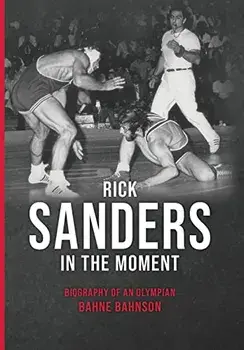 Sanders In The Moment, Hardcover/Bahne Bahnson