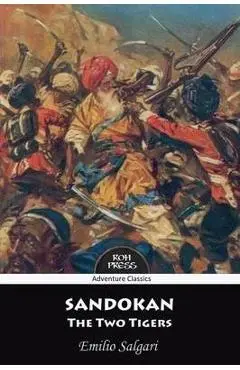 Sandokan: The Two Tigers - Emilio Salgari
