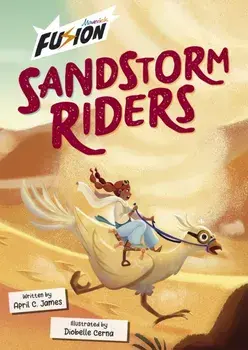 Sandstorm Riders, Paperback/April C. James
