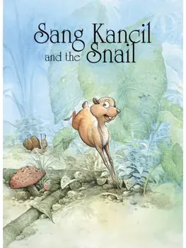 Sang Kancil and the Snail, Paperback/Rahimidin Zahari