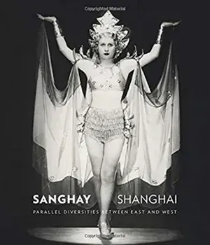 Sanghay-Shanghai. Parallel Diversities between East and West, Paperback/***