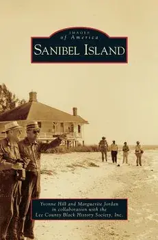 Sanibel Island, Hardcover/Yvonne Hill