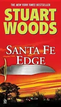Santa Fe Edge, Paperback/Stuart Woods