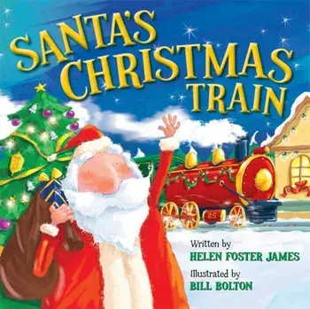 Santa's Christmas Train, Hardcover/Helen Foster James
