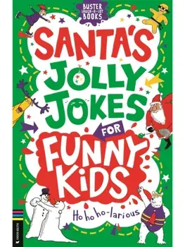 Santa's Jolly Jokes for Funny Kids, Paperback/Caroline Rowlands