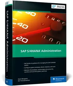 SAP S/4HANA Administration, Hardback/Bert Vanstechelman