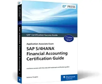 SAP S/4hana Financial Accounting Certification Guide: Application Associate Exam, Paperback/Stefanos Pougkas