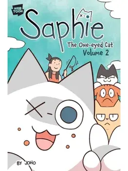 Saphie the One-Eyed Cat Volume 2, Paperback/Joho
