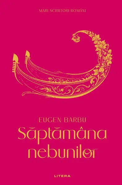 Saptamana nebunilor (vol. 11)