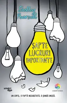 Sapte lucruri importante/Shelley Pearsall