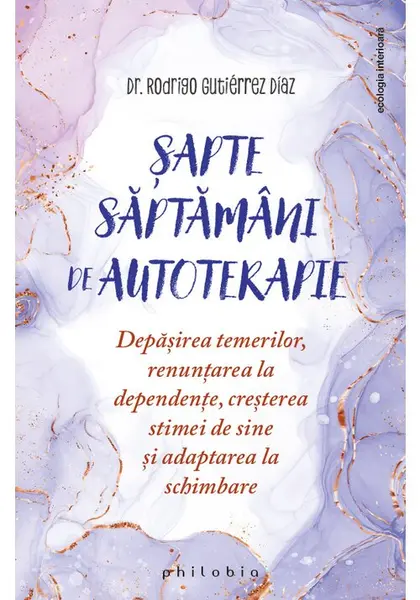 Sapte saptamani de autoterapie