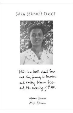 Sara Berman's Closet - Maira Kalman
