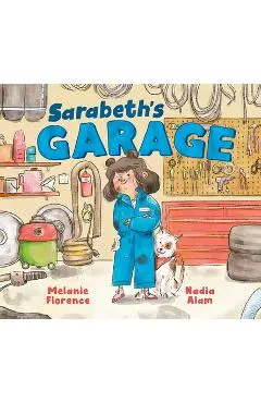 Sarabeth's Garage - Melanie Florence