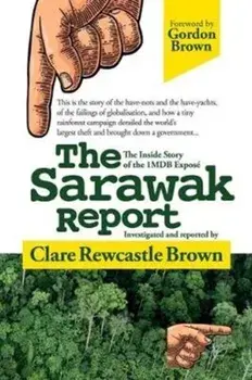 Sarawak Report. The Inside Story of the 1MDB Expose, Paperback/Clare Rewcastle Brown
