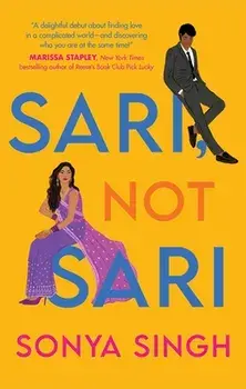 Sari, Not Sari, Paperback/Sonya Singh