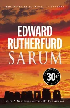 Sarum. 30th anniversary edition of the bestselling novel of England, Paperback/Edward Rutherfurd