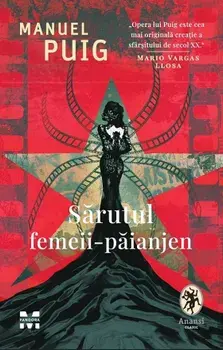 Sarutul femeii-paianjen/Manuel Puig