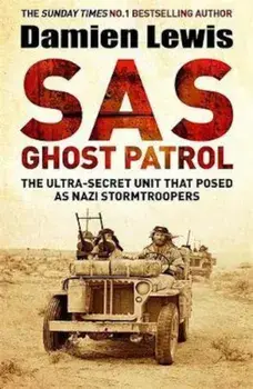 SAS Ghost Patrol, Paperback/Damien Lewis