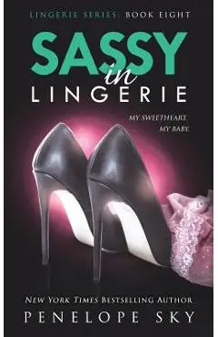 Sassy in Lingerie - Penelope Sky