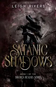 Satanic Shadows - Leigh Rivers