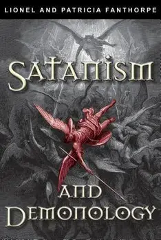 Satanism and Demonology, Paperback/Patricia Fanthorpe