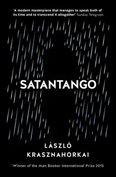 Satantango, Paperback/Laszlo Krasznahorkai
