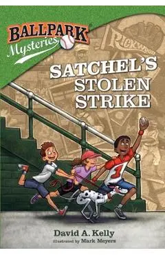 Satchel's Stolen Strike - David A. Kelly