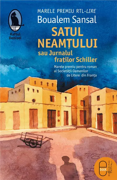 Satul neamțului sau Jurnalul fraților Schiller (pdf)