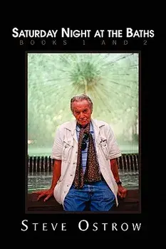 Saturday Night at the Baths, Books 1 and 2, Paperback/Steve Ostrow