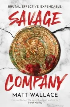 Savage Company, Paperback/Matt Wallace