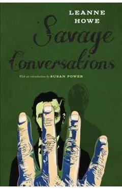 Savage Conversations - Leanne Howe