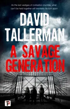 Savage Generation, Paperback/David Tallerman