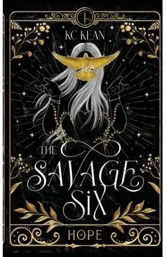 Savage Hope - Kc Kean