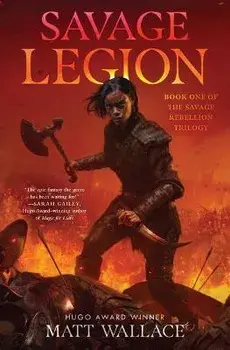 Savage Legion, 1, Paperback/Matt Wallace