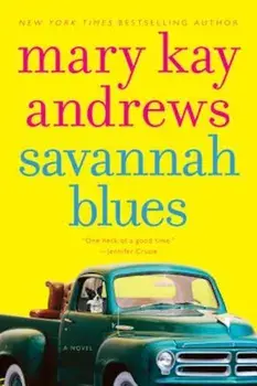 Savannah Blues, Paperback/Mary Kay Andrews