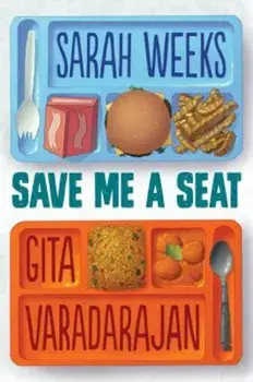 Save Me a Seat, Hardcover/Sarah Weeks