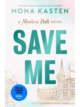 Save Me, Paperback/Mona Kasten