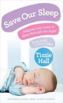 Save Our Sleep, Paperback/Tizzie Hall